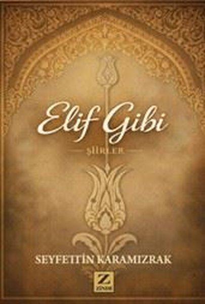 Elif Gibi - Şiirler | Zinde Yayınevi (İnce Kapak) - Resim 1