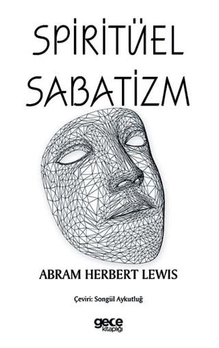 Spiritüel Sabatizm | Gece Kitaplığı (Ciltsiz) - Resim 1