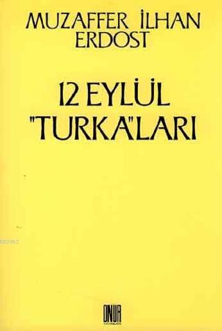 12 Eylül Turka’ları