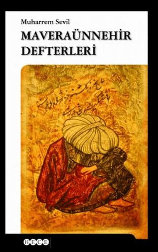 Maveraünnehir Defterleri | Hece Yayınları (Ciltsiz)