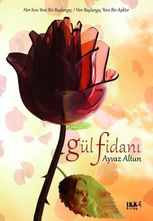 Gül Fidanı | Tilki Yayınları