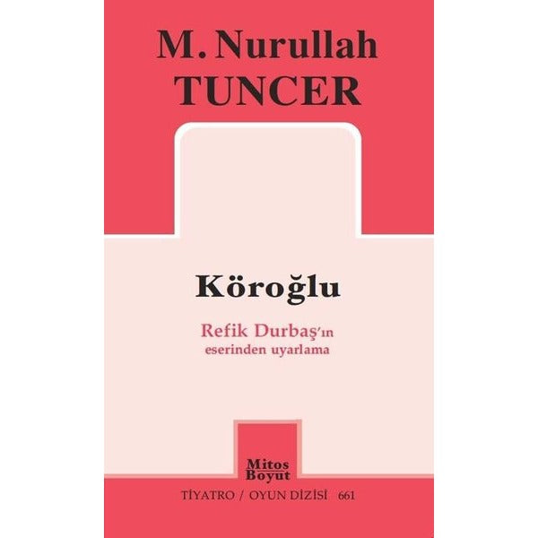Köroğlu | Mitos Boyut Yayınları (İnce Kapak)