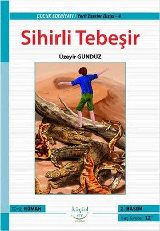 Sihirli Tebeşir | Küçük Ev Yayınları