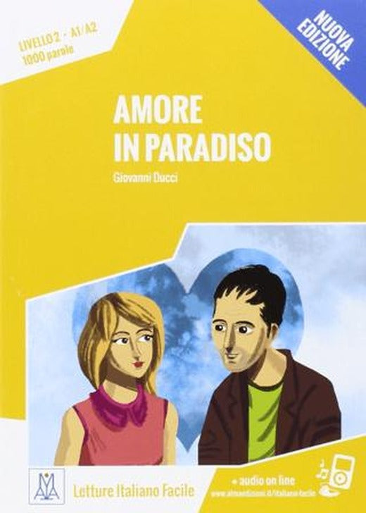 Amore in Paradiso | Alma Edizioni (Ciltsiz)