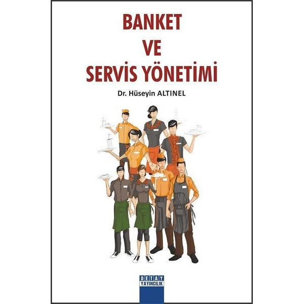 Banket ve Servis Yönetimi