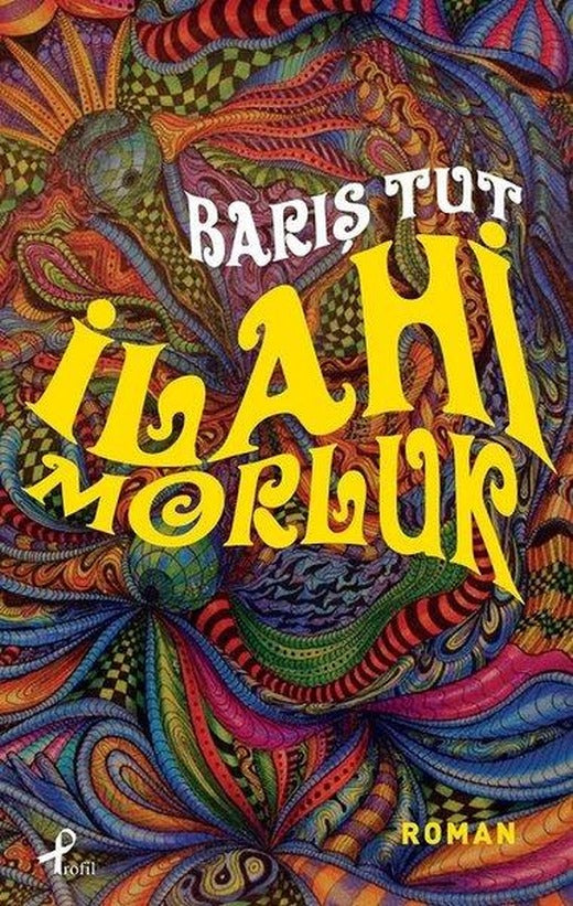 İlahi Morluk | Profil Kitap (İnce Kapak)