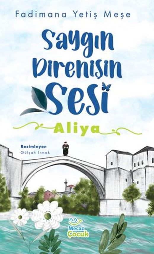 Saygın Direnişin Sesi - Aliya