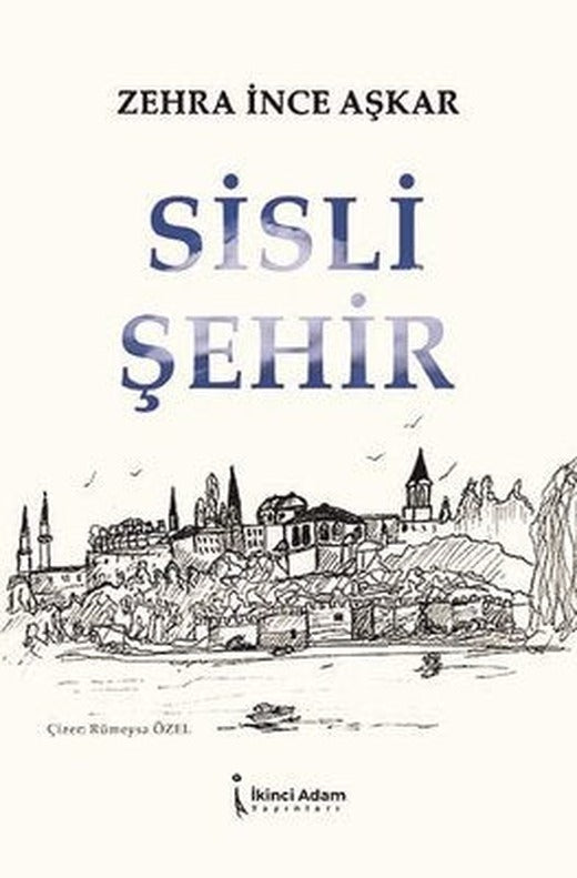 Sisli Şehir | İkinci Adam Yayınları