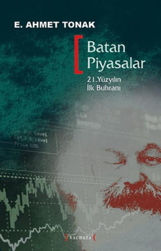 Batan Piyasalar | Kırmızı Yayınları - Araştırma İnceleme Dizisi (İnce Kapak)