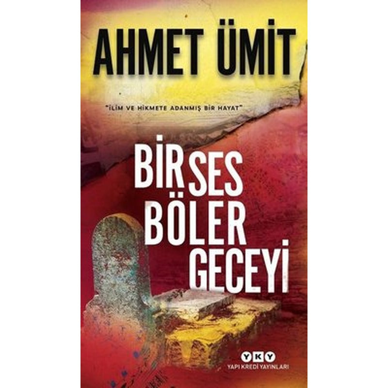 Bir Ses Böler Geceyi | Yapı Kredi Yayınları