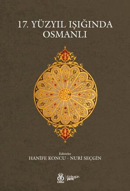 17. Yüzyıl Işığında Osmanlı | DBY Yayınları (Ciltsiz)