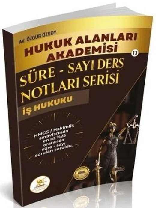 HUKAL 2026 HMGS Hakimlik İş Hukuku Süre-Sayı Ders Notları | Savaş Yayınevi (Ciltsiz)