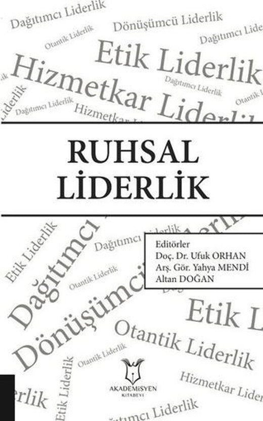 Ruhsal Liderlik | Akademisyen Kitabevi (Ciltsiz)