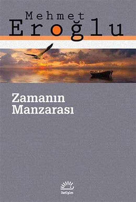 Zamanın Manzarası | İletişim Yayınları