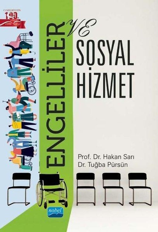 Engelliler ve Sosyal Hizmet | Nobel Akademik Yayıncılık (İnce Kapak)