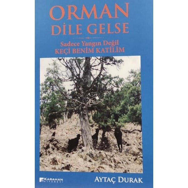 Orman Dile Gelse
