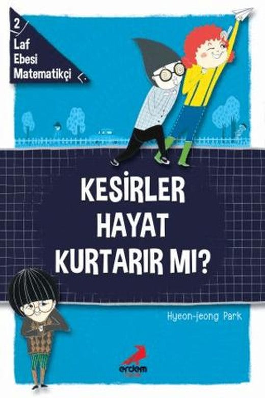 Kesirler Hayat Kurtarır Mı?