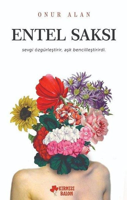 Entel Saksı | Kırmızı Balon (İnce Kapak)