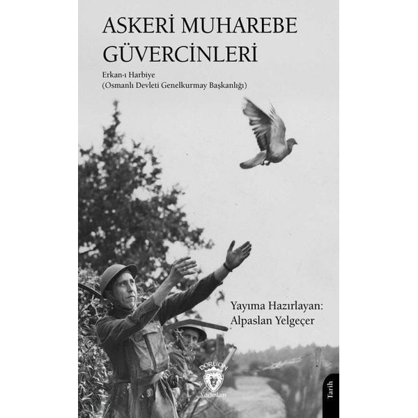 Askeri Muharebe Güvercinleri | Dorlion Yayınları (Ciltsiz)