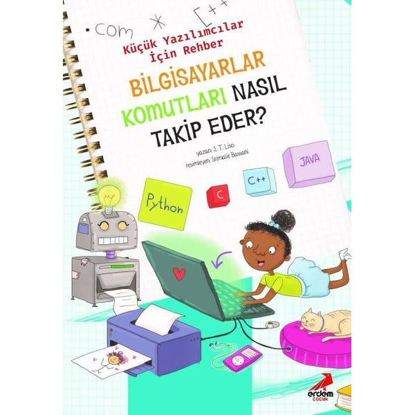 Bilgisayar Komutları Nasıl Takip Eder? – Küçük Yazılımcılar İçin Rehber
