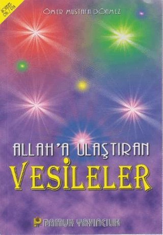 Allah’a Ulaştıran Vesileler (Sohbet-016) | Pamuk Yayıncılık (Ciltsiz)