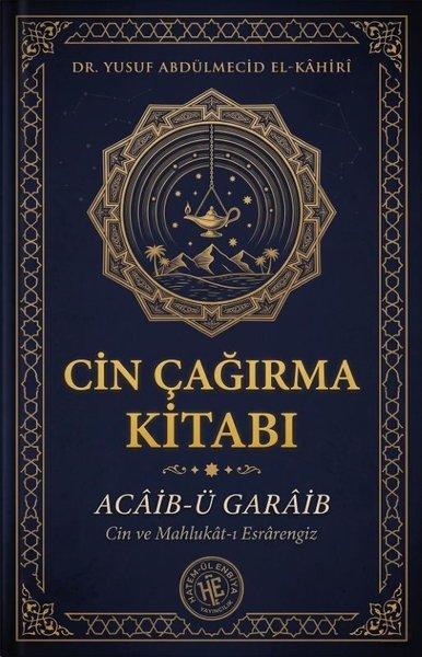 Cin Çağırma Kitabı - Cin ve Mahlukat-ı Esrarengiz | Hatem-ül Enbiya Yayıncılık (İnce Kapak) - Resim 1