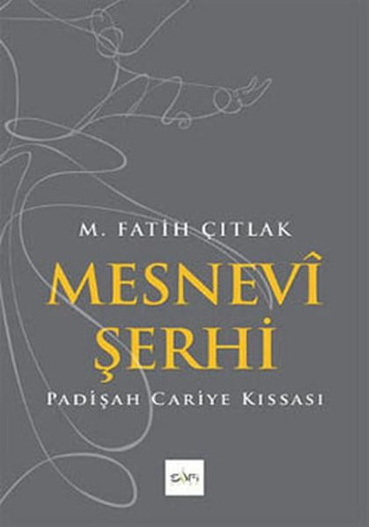 Mesnevi Şerhi | Sufi Kitap (İnce Kapak)