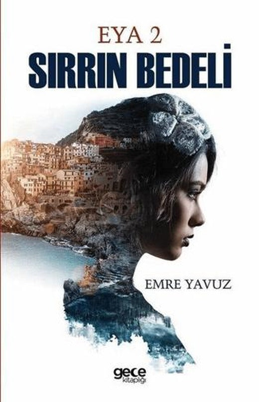 Sırrın Bedeli - Eya 2