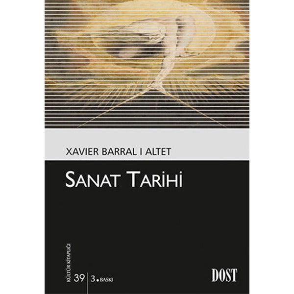 Sanat Tarihi | Dost Kitabevi Yayınları (Ciltsiz)