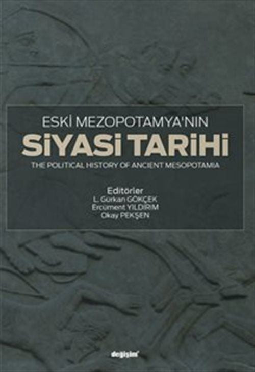 Eski Mezopotamya’nın Siyasi Tarihi | Değişim Yayınları (Ciltsiz)