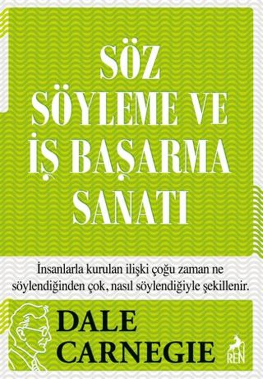 Söz Söyleme ve İş Başarma Sanatı | Ren Kitap (Ciltsiz)