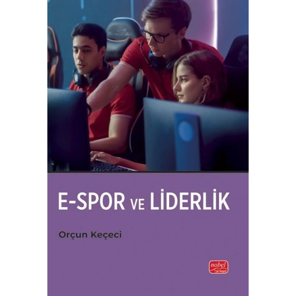E-Spor ve Liderlik | Nobel Bilimsel Eserler (İnce Kapak)