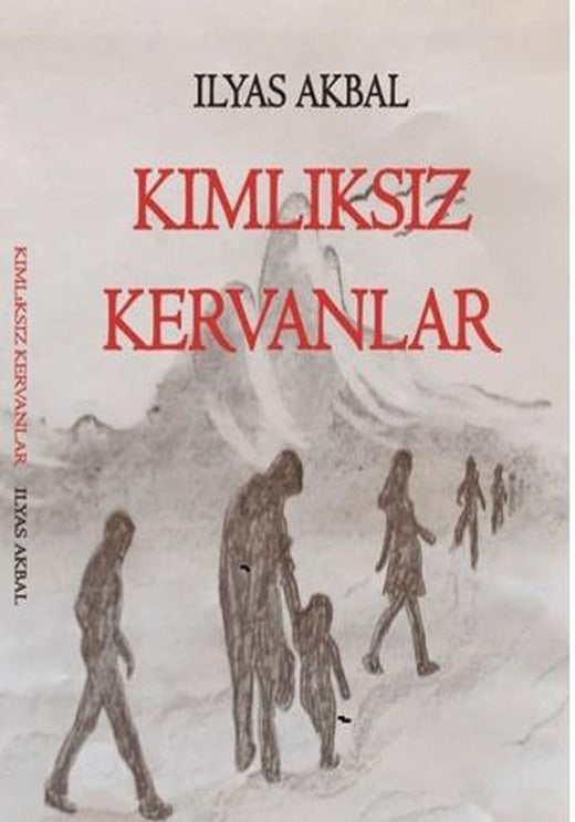 Kimliksiz Kervanlar