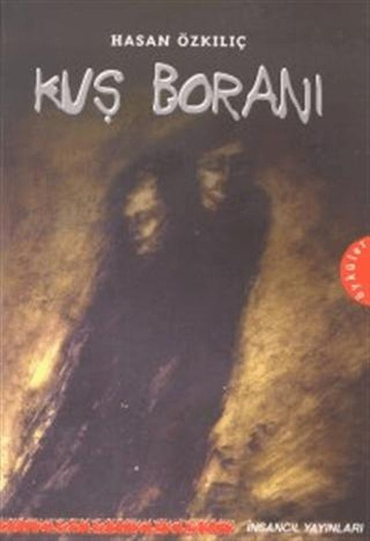 Kuş Boranı | İnsancıl Yayınları (Ciltsiz)