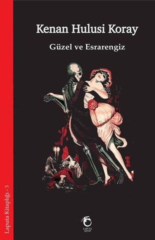 Güzel ve Esrarengiz | Laputa Kitap (Ciltsiz)
