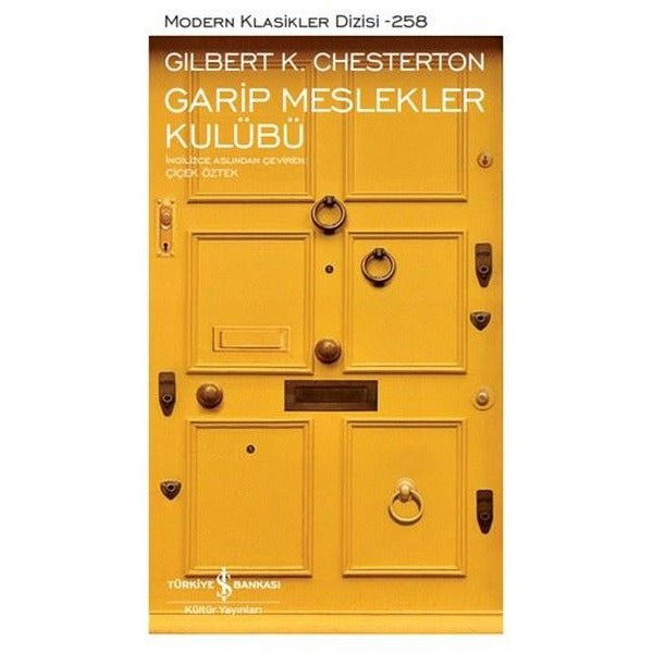 Garip Meslekler Kulübü - Modern Klasikler 258 | İş Bankası Kültür Yayınları (Ciltli)