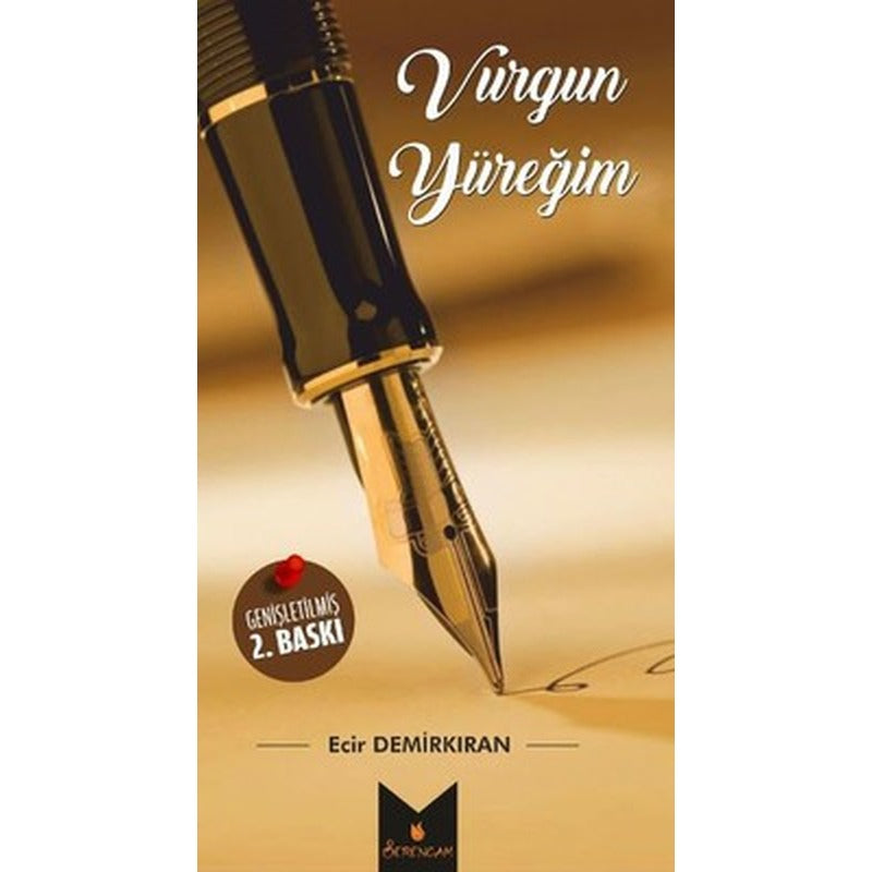 Vurgun Yüreğim | Serencam Yayınevi