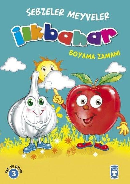 İlkbahar - Boyama Zamanı | Timaş Çocuk (İnce Kapak)