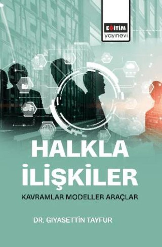 Halkla İlişkiler | Eğitim Yayınevi - Bilimsel Eserler (Ciltsiz)