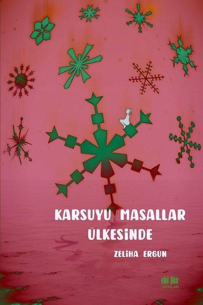 Karsuyu Masallar Ülkesinde | Akıl Fikir Yayınları (İnce Kapak) - Resim 1