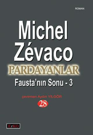 Fausta’nın Sonu 3