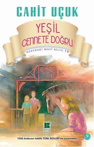 Yeşil Cennete Doğru | Bilge Kültür Sanat (İnce Kapak) - Resim 1