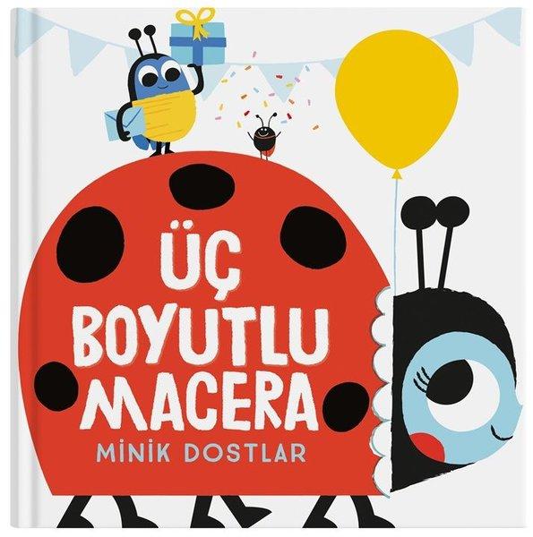 Minik Dostlar - Üç Boyutlu Macera | İndigo Çocuk (Ciltli) - Resim 1