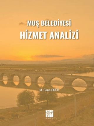 Muş Belediyesi Hizmet Analizi | Gazi Kitabevi (Ciltsiz) - Resim 1