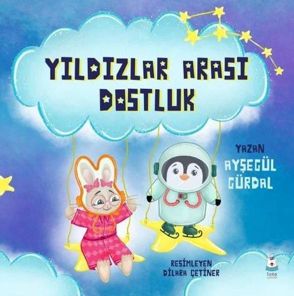 Yıldızlar Arası Dostluk | Luna Yayınları (İnce Kapak) - Resim 1
