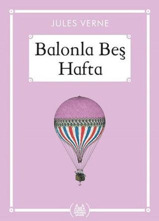 Balonla Beş Hafta - Gökkuşağı Cep Kitap