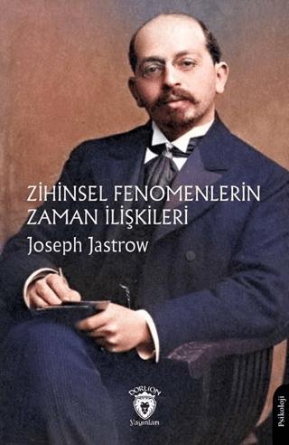 Zihinsel Fenomenlerin Zaman İlişkileri