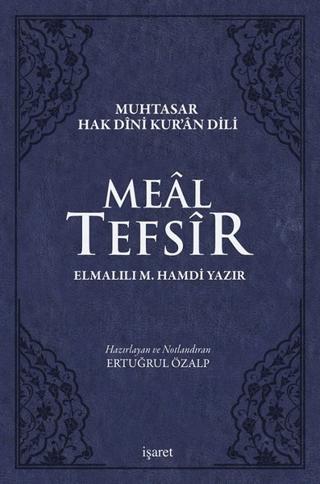 Meal Tefsir - Muhtasar Hak Dini Kur’an Dili (Mavi Renkte)