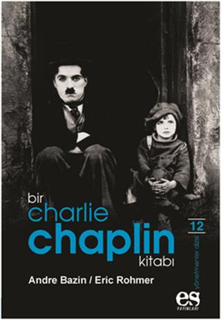 Bir Charlie Chaplin Kitabı | Es Yayınları (Ciltsiz) - Resim 1