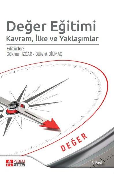 Değer Eğitimi: Kavram İlke ve Yaklaşımlar | Pegem Akademi Yayıncılık (İnce Kapak) - Resim 1